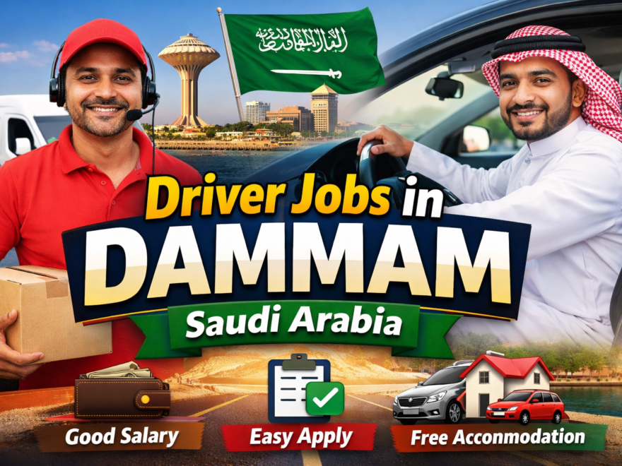Driver Jobs in Dammam, Saudi Arabia
